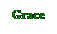 Text Box: Grace
